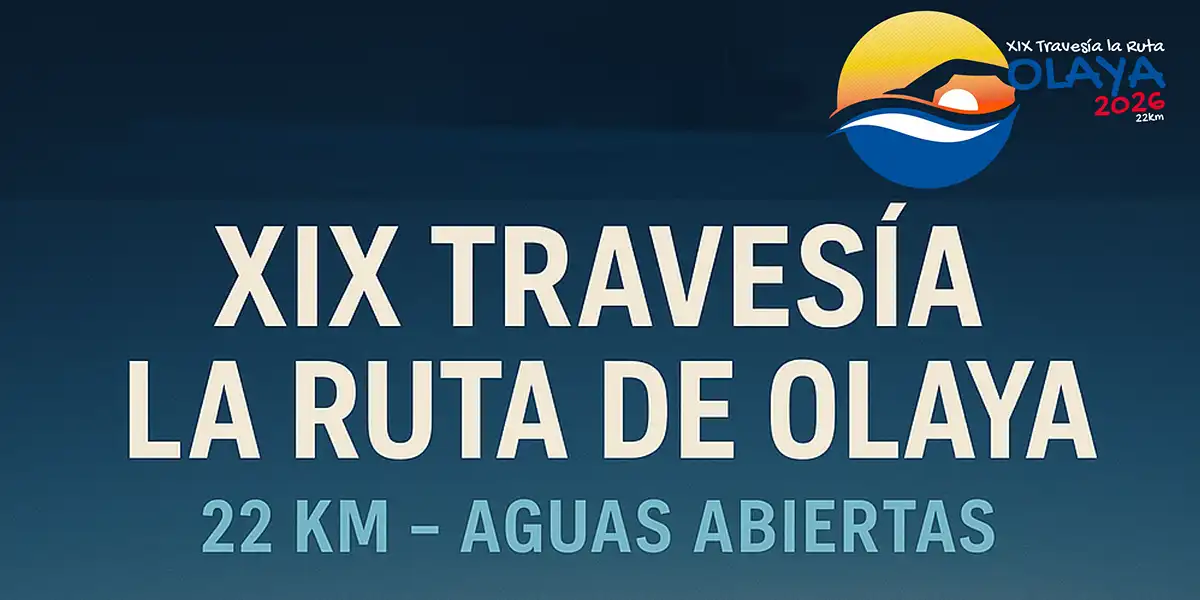 Travesía La Ruta de Olaya 2026 Travesía La Ruta de Olaya 2026